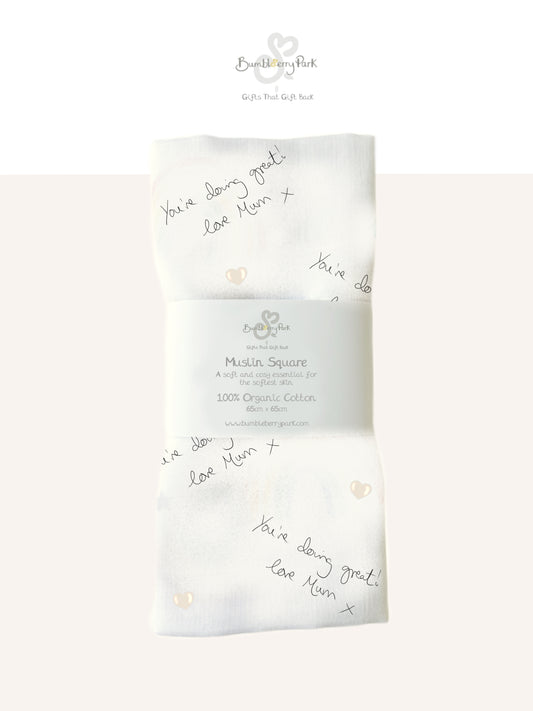 personalised baby muslin square with message you're doing great love mum